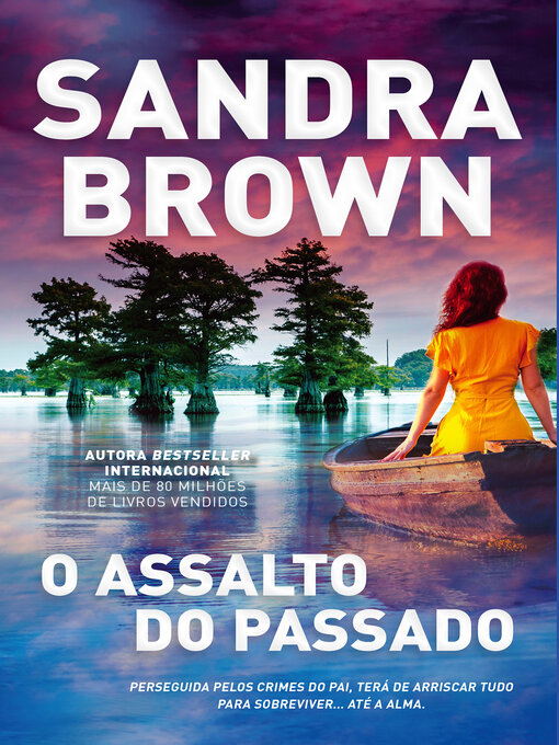 Title details for O Assalto do Passado by Sandra Brown - Wait list